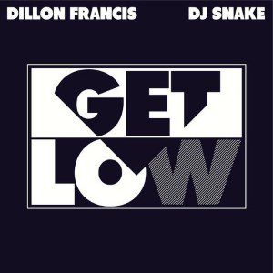 Album DJ Snake - Get Low