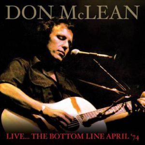 Album Live... the Bottom Live April '74 - Don McLean