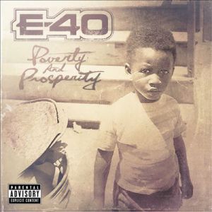 Album Poverty and Prosperity - E-40