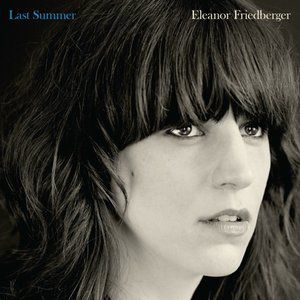 Album Eleanor Friedberger - Last Summer