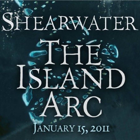 Album Shearwater - Excerpts from The Island Arc Live