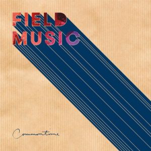 Album Field Music - Commontime