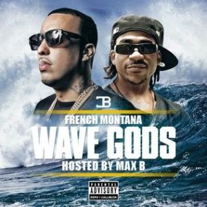 Album French Montana - Wave Gods