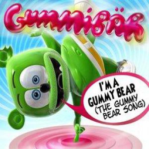 Gummy Bear I'm A Gummy Bear (The Gummy Bear Song), 2007