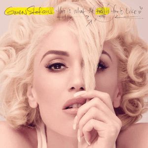 Gwen Stefani This Is What the Truth Feels Like, 2016