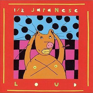 Half Japanese Loud, 1981