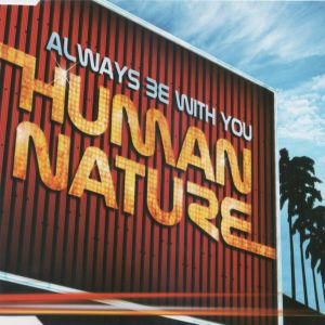 Album Human Nature - Always Be With You