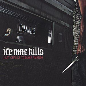 Album Ice Nine Kills - Last Chance to Make Amends