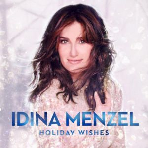 Idina Menzel Holiday Wishes, 2014