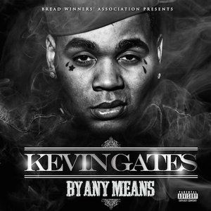 Album Kevin Gates - By Any Means