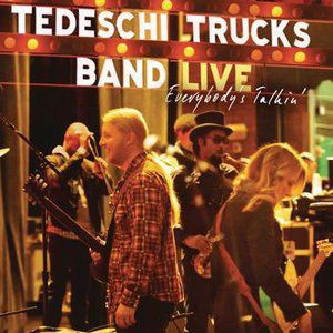 Tedeschi Trucks Band Everybody's Talkin', 2012