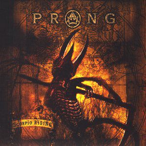 Album Prong - Scorpio Rising
