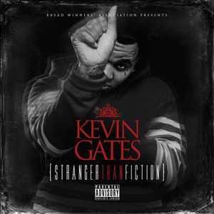 Album Kevin Gates - Stranger Than Fiction
