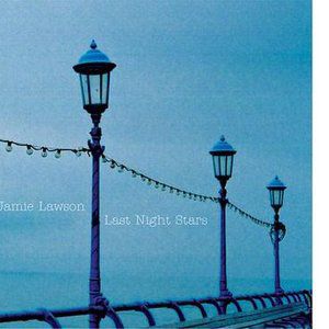 Album Jamie Lawson - Last Night Stars