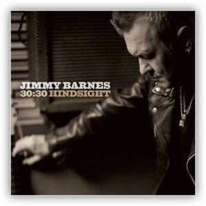 Album Jimmy Barnes - 30:30 Hindsight
