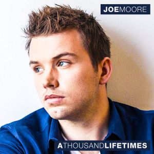 Album Joe Moore - A Thousand Lifetimes