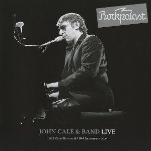 John Cale & Band Live (Rockpalast 1983 & 1984) Album 