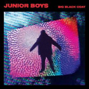 Junior Boys : Big Black Coat