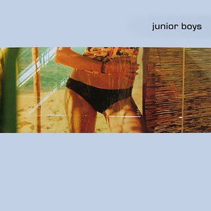 Album Junior Boys - High Come Down
