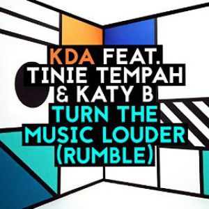 Katy B Turn the Music Louder (Rumble), 2015