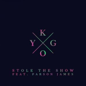 Album Kygo - Stole the Show