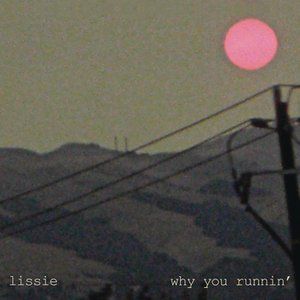 Album Lissie - Why You Runnin