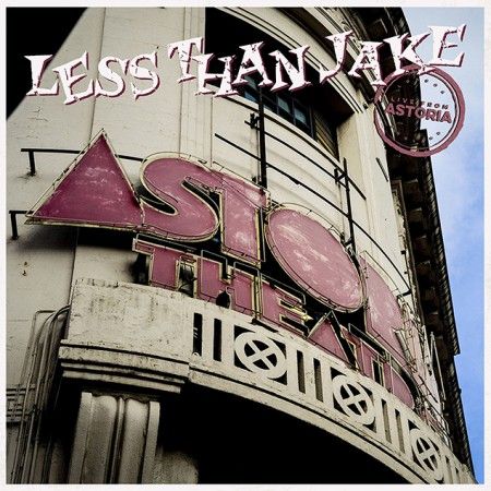 Album Less Than Jake - Live from Astoria