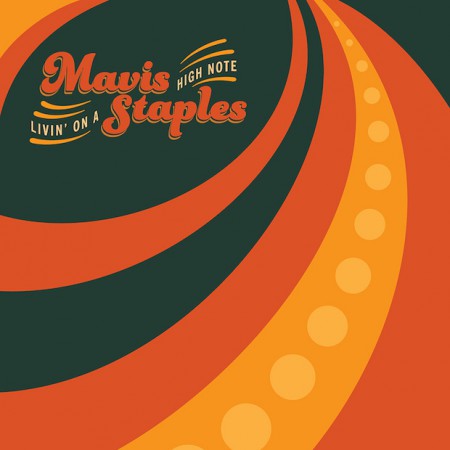 Album Livin' On A High Note - Mavis Staples
