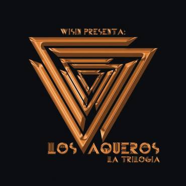 Los Vaqueros: La Trilogia - album