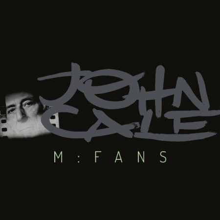 Album John Cale - M:FANS