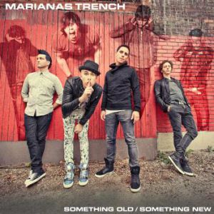 Album Marianas Trench - Something Old / Something New