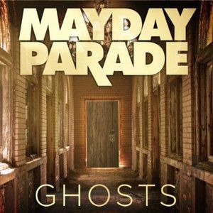 Album Mayday Parade - Ghosts