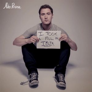 Album Mike Posner - I Took a Pill in Ibiza