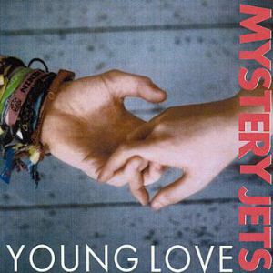 Album Mystery Jets - Young Love