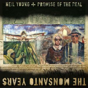 Album Neil Young - The Monsanto Years