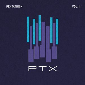 Album Pentatonix - PTX, Vol. II