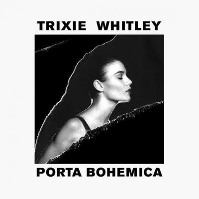 Album Trixie Whitley - Porta Bohemica