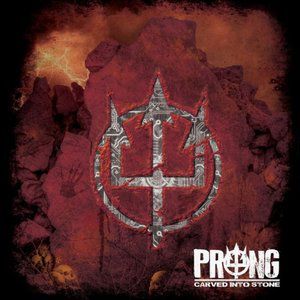 Prong Carved Into Stone, 2012