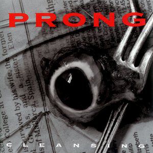 Album Prong - Cleansing