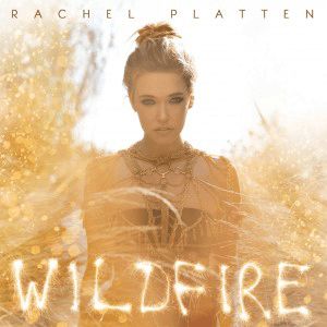 Rachel Platten Wildfire, 2016