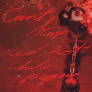 Red Hot Chili Peppers : Can't Stop