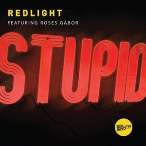 Album Redlight - Stupid