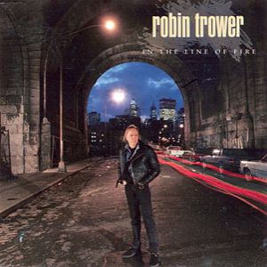 Album Robin Trower - In the Line of Fire