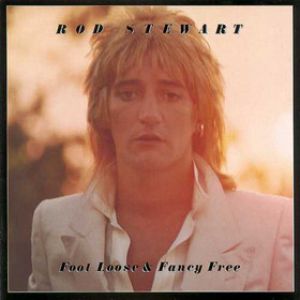 Album Rod Stewart - Foot Loose & Fancy Free