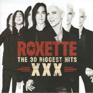 Album Roxette - XXX The 30 Biggest Hits