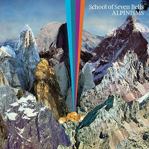 Album School of Seven Bells - Alpinisms