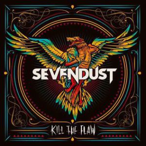 Album Sevendust - Kill the Flaw