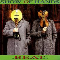 Album Show Of Hands - Beat about the Bush