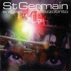St. Germain : Mezzotinto EP