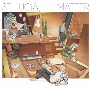 Album St. Lucia - Matter
